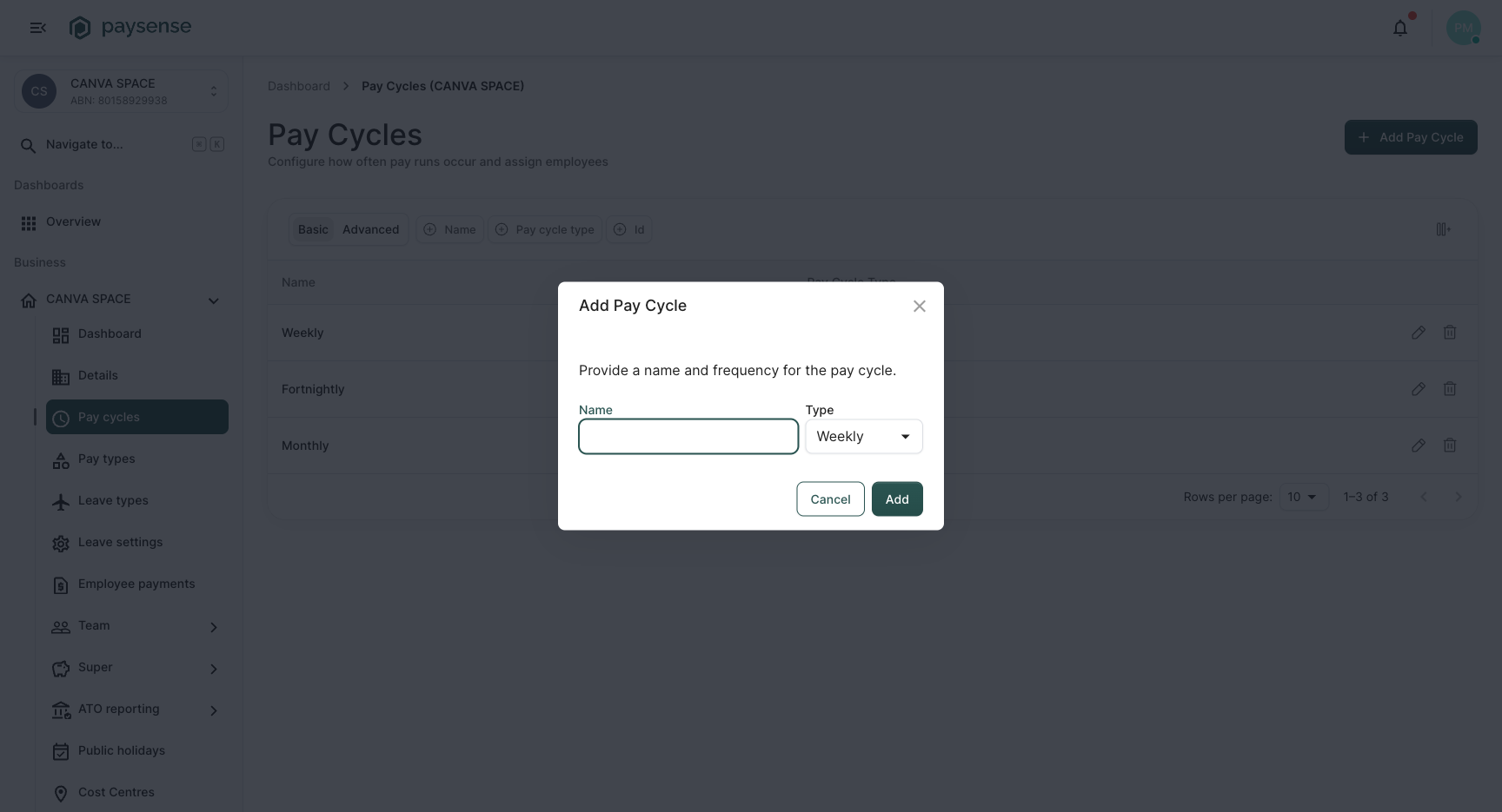 Type dropdown showing Weekly, Fortnightly, and Monthly options