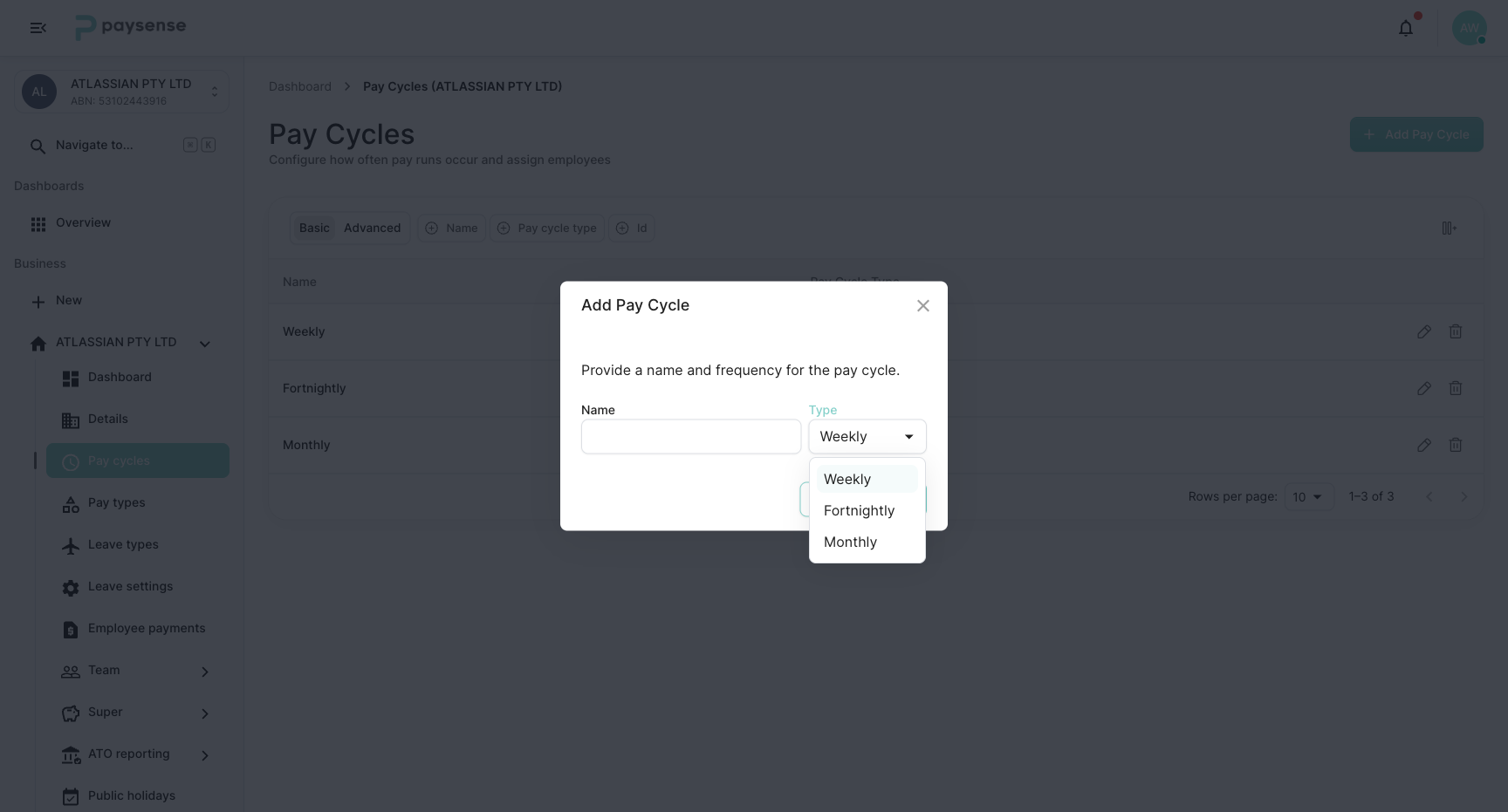 Type dropdown showing Weekly, Fortnightly, and Monthly options