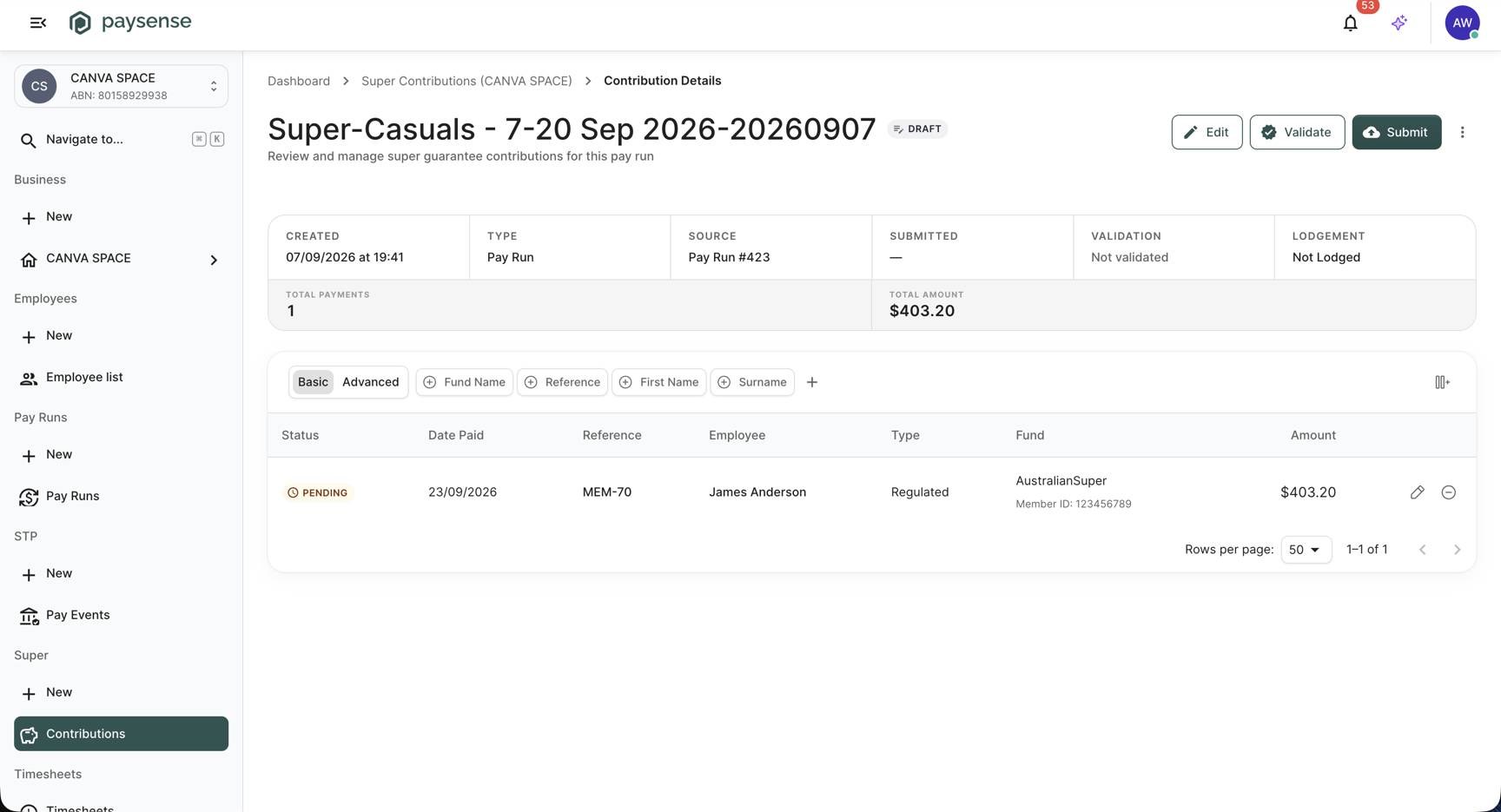 Super contribution details page in Draft status showing the summary strip, Edit, Validate and Submit buttons, and the James Anderson payment row