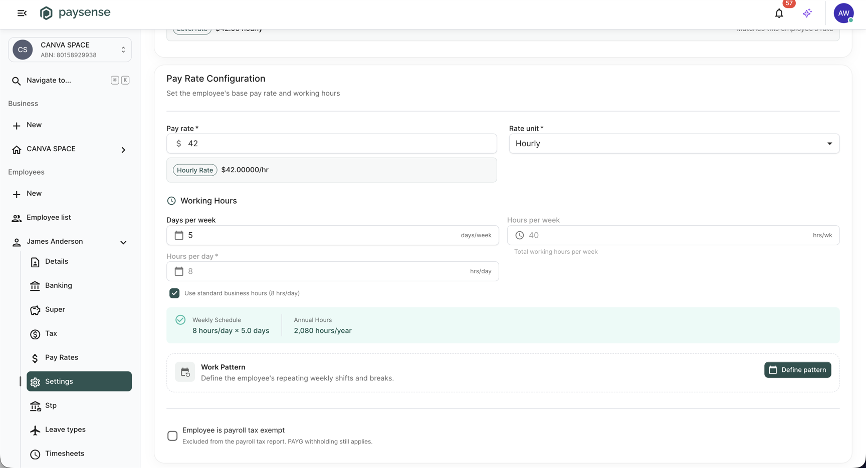 Pay Rate Configuration card with a pay rate of 42 Hourly, 5 days per week, 8 hours per day, standard business hours ticked, the Weekly Schedule and Annual Hours boxes, and an empty Work Pattern card with a Define pattern button