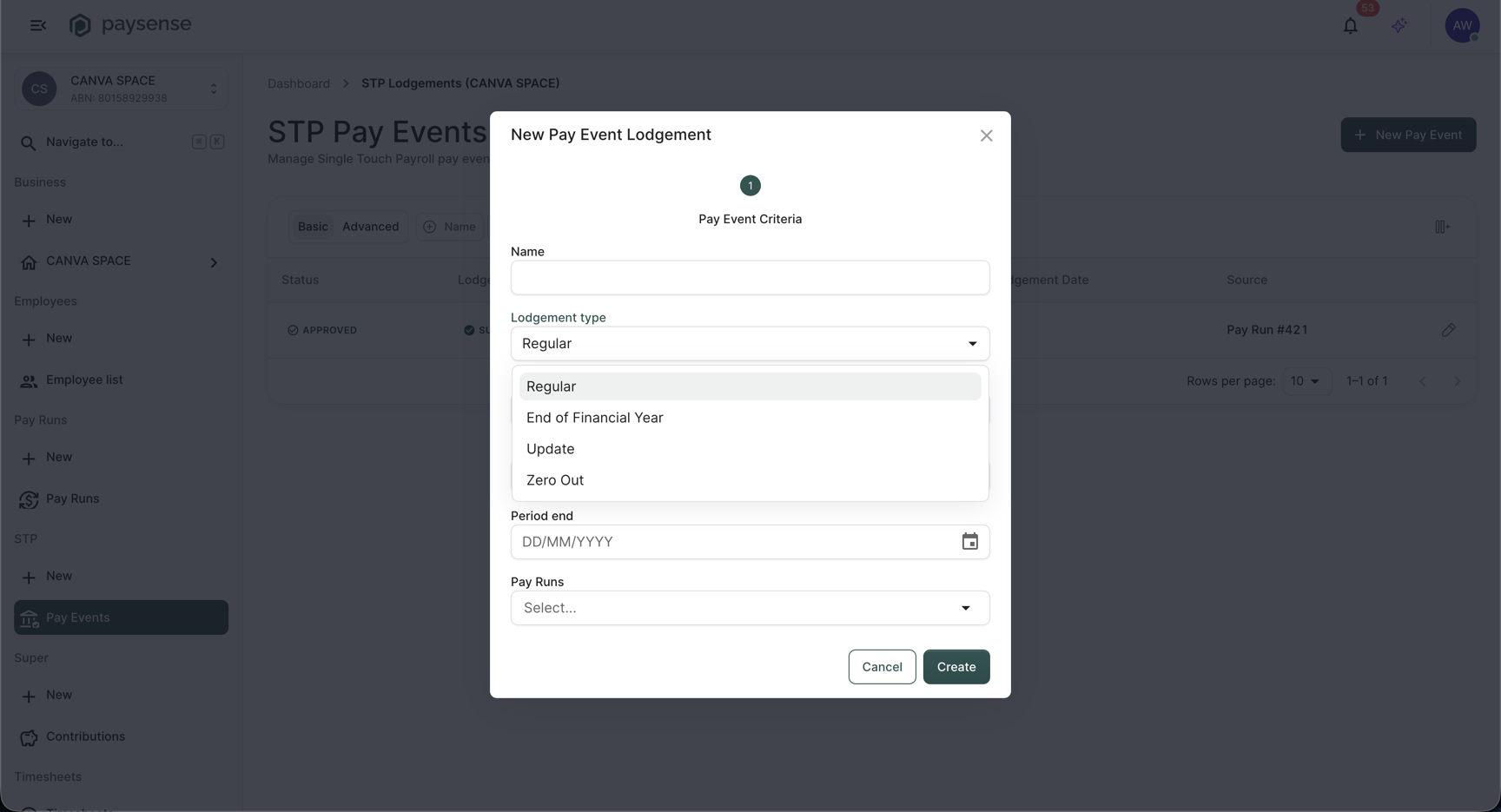 New Pay Event Lodgement dialog with the Lodgement type dropdown open showing Regular, End of Financial Year, Update, and Zero Out