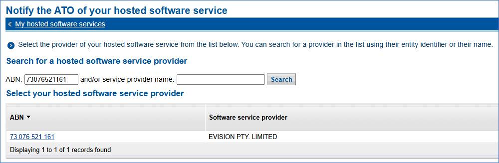ATO Access Manager Notify the ATO of your hosted software service screen, with ABN 73076521161 entered and EVISION PTY. LIMITED shown as the matching provider